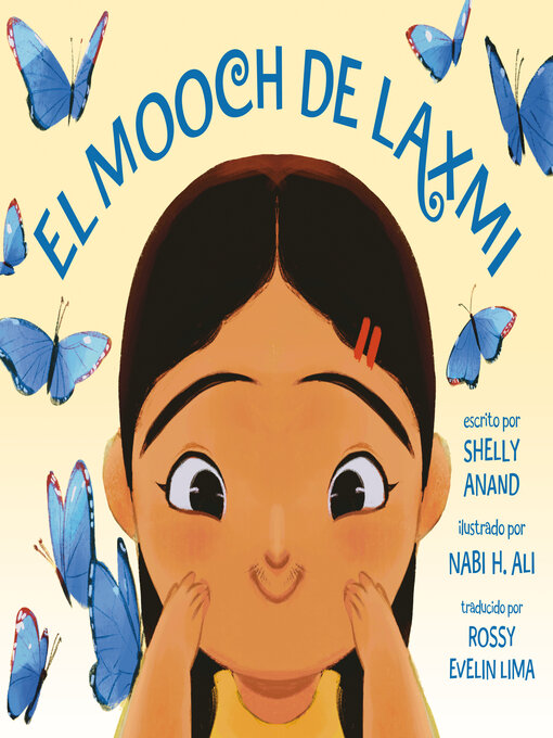 Title details for El mooch de Laxmi (Laxmi's Mooch Spanish Edition) by Shelly Anand - Wait list